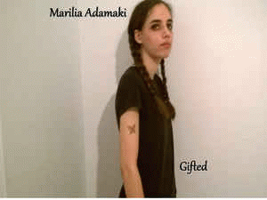 Marilia Adamaki : Gifted